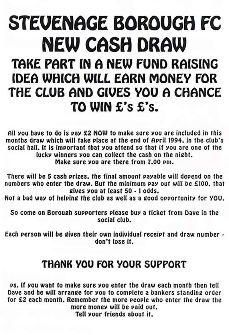 Details of a new cash draw designed to help raise money for Stevenage Borough FC in 1994