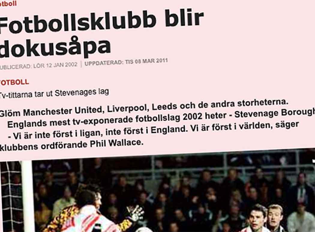 News of the planned TV show spread far and wide throughout the footballing world